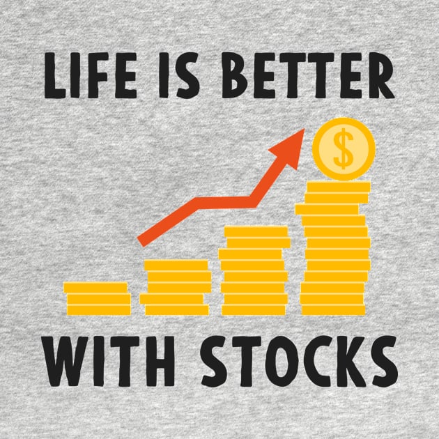 Stock Exchange Gift Life Is Better With Stocks by Mesyo